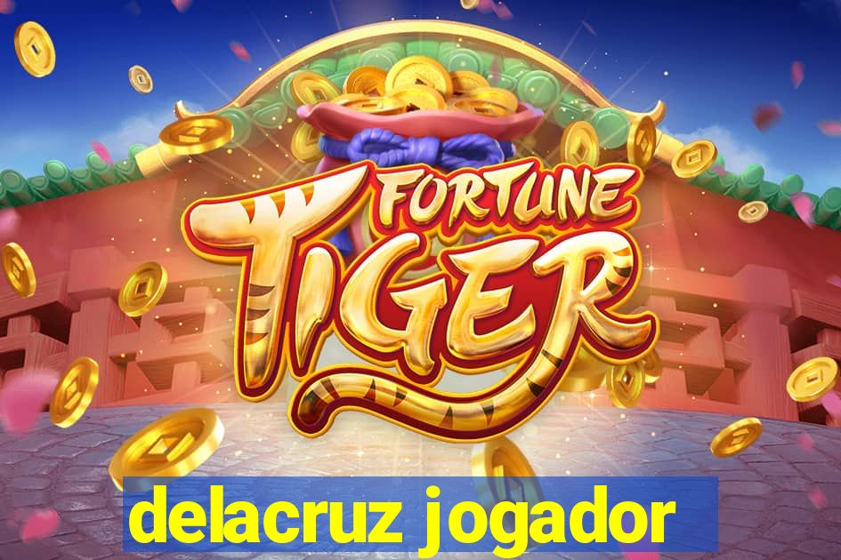 delacruz jogador